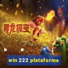 win 222 plataforma