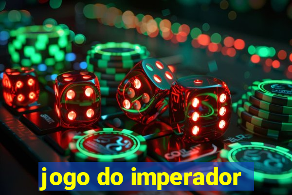 jogo do imperador