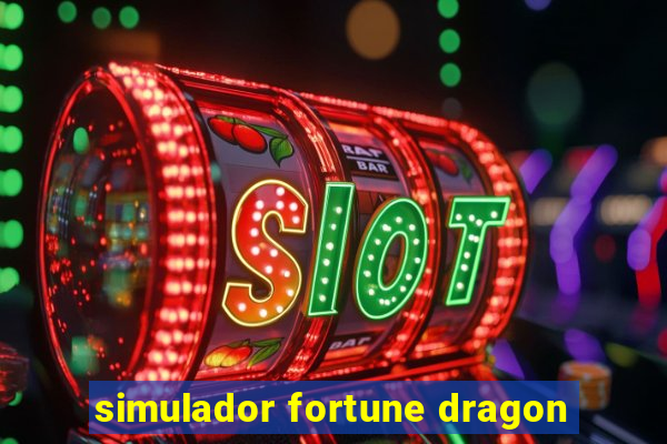 simulador fortune dragon