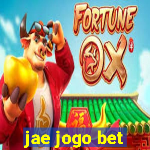 jae jogo bet