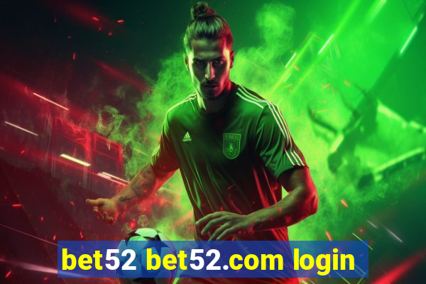 bet52 bet52.com login