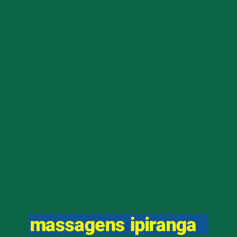 massagens ipiranga