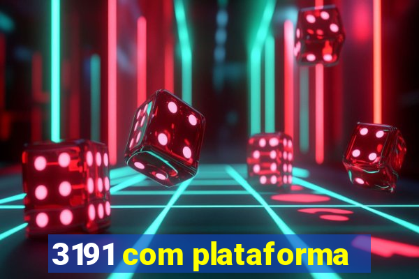 3191 com plataforma