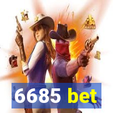 6685 bet