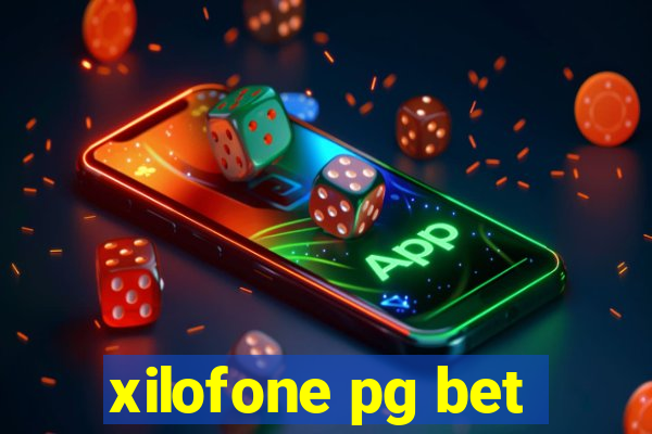 xilofone pg bet