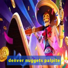 denver nuggets palpite