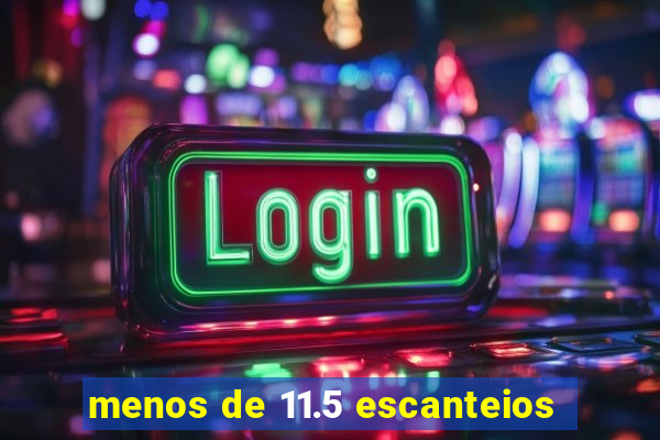 menos de 11.5 escanteios