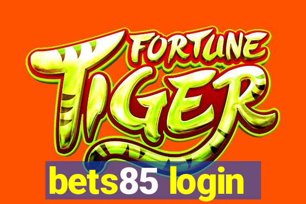 bets85 login