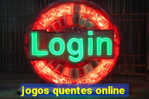 jogos quentes online