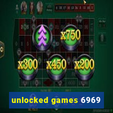 unlocked games 6969