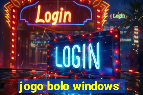 jogo bolo windows