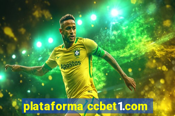 plataforma ccbet1.com