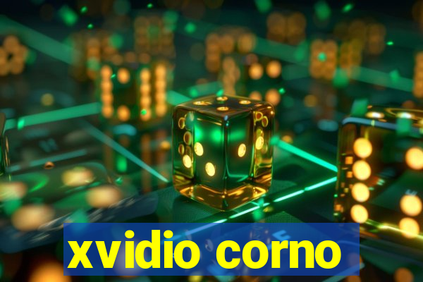 xvidio corno