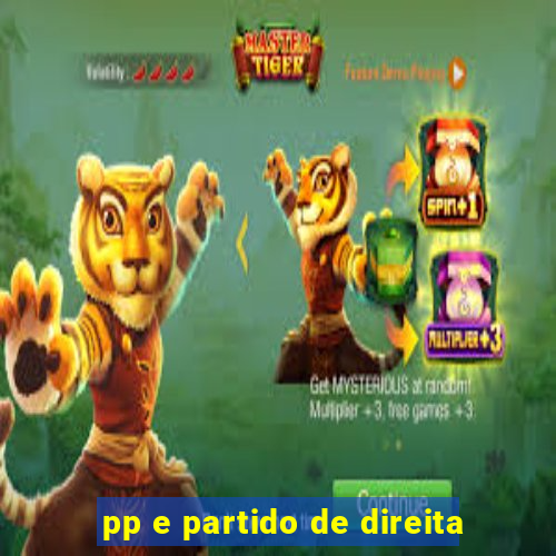 pp e partido de direita