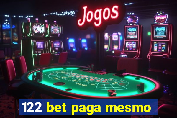 122 bet paga mesmo