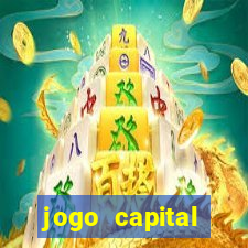 jogo capital download mobile