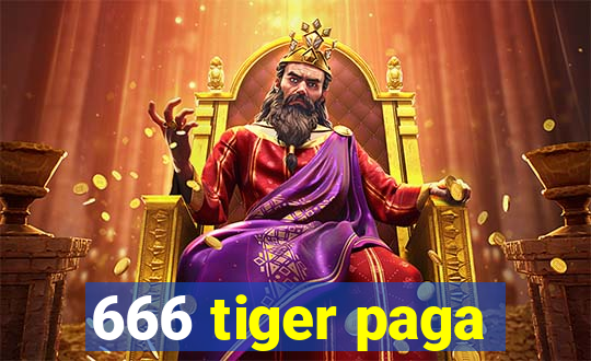 666 tiger paga