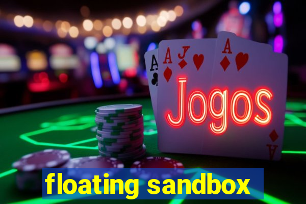 floating sandbox