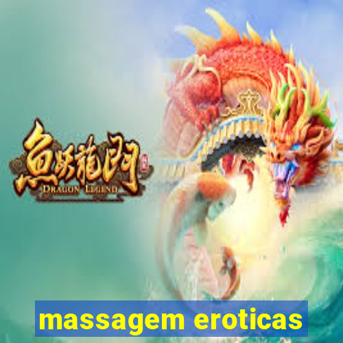 massagem eroticas