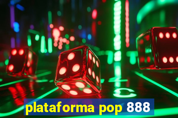 plataforma pop 888