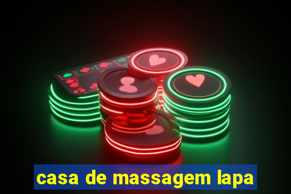 casa de massagem lapa