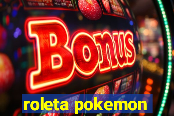 roleta pokemon