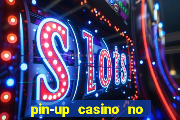 pin-up casino no deposit bonus code