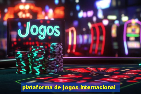 plataforma de jogos internacional