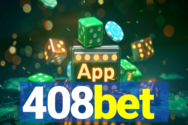 408bet