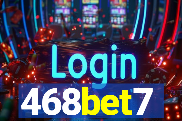 468bet7