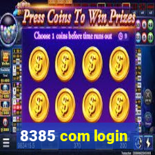 8385 com login