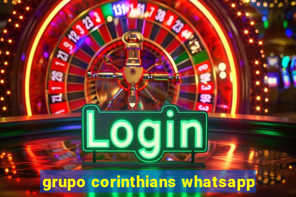 grupo corinthians whatsapp