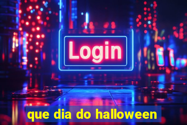 que dia do halloween