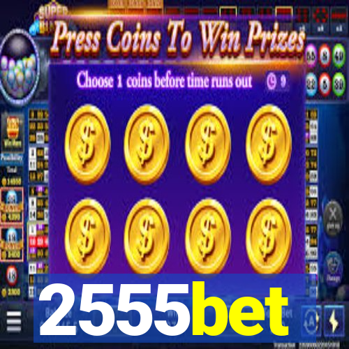 2555bet