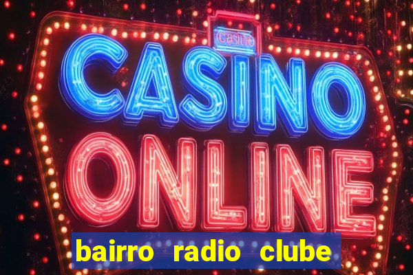 bairro radio clube em santos