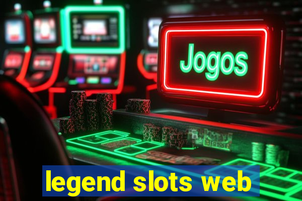 legend slots web