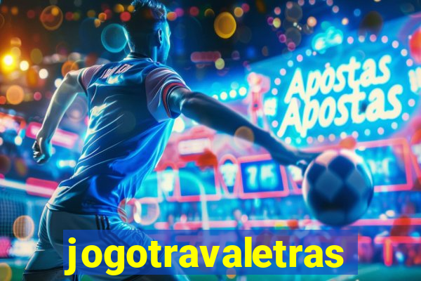 jogotravaletras