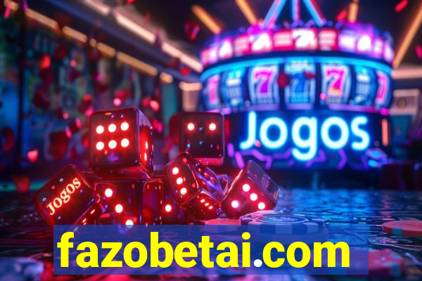 fazobetai.com