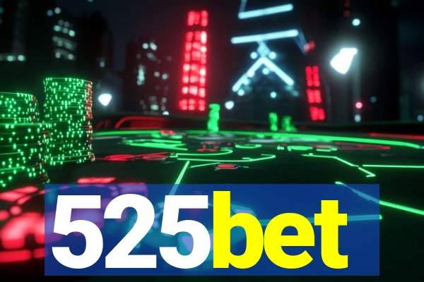 525bet