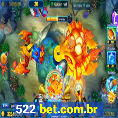 522 bet.com.br