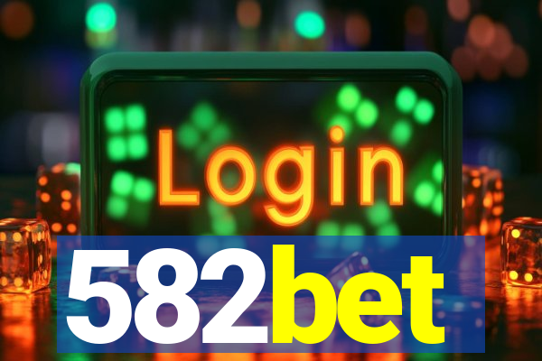 582bet