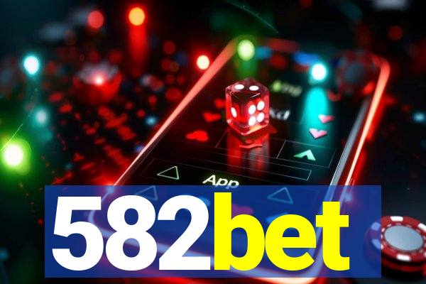 582bet