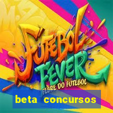 beta concursos senha apostila