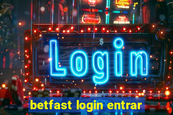 betfast login entrar