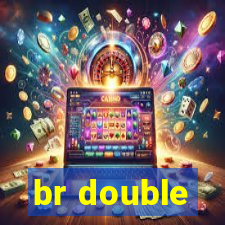 br double