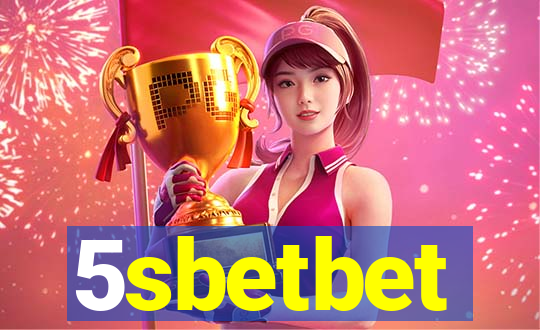 5sbetbet