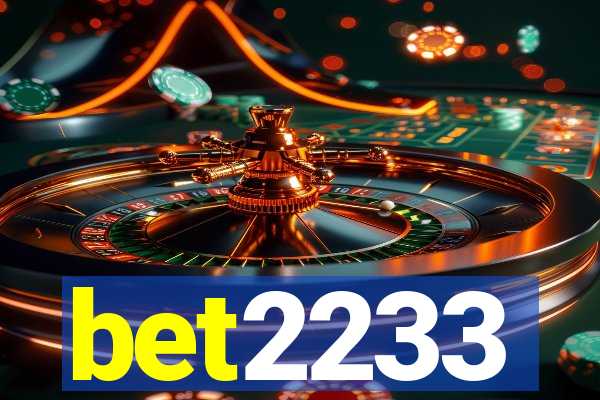 bet2233