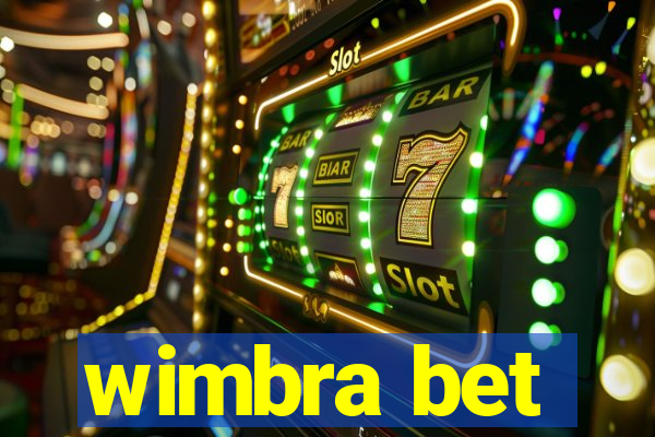 wimbra bet