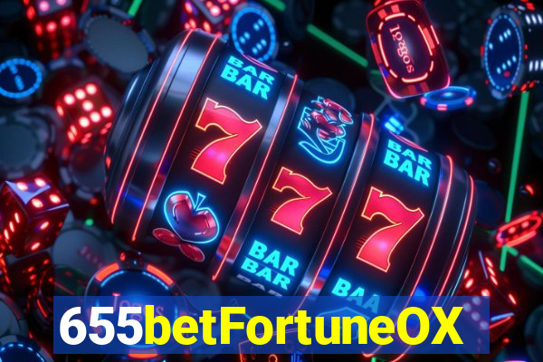 655betFortuneOX