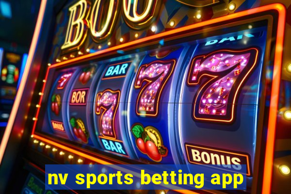 nv sports betting app